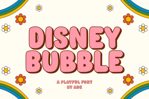 Disney Bubble Typeface for Bold Marketing