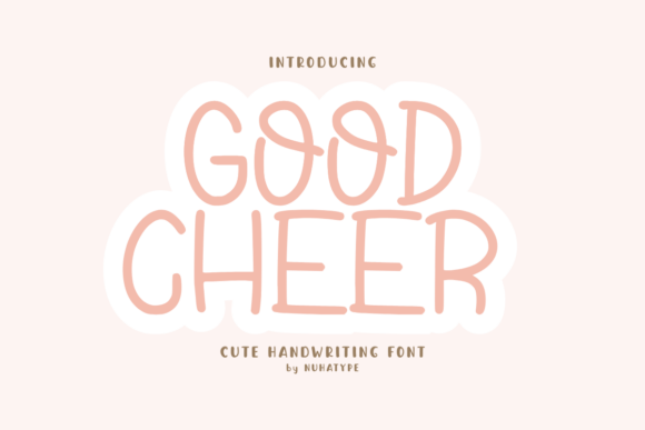 Good Cheer Font for Crafters and Sellers