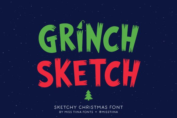 Grinch Sketch: The Ultimate Holiday Display Font