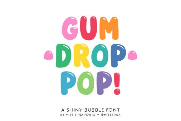 Gum Drop Pop Typeface Review for Designers