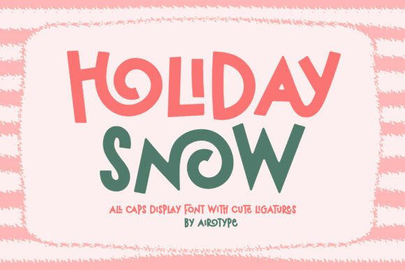Holiday Snow Font for Playful Business Branding