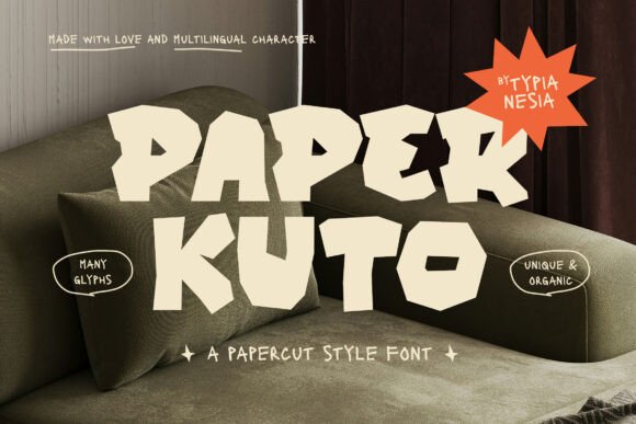 Paper Kuto: A Papercut Display Font for Editors