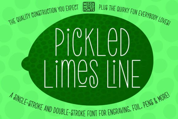 Pickled Limes Line Font Review for Designers
