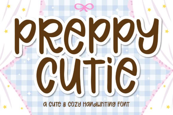Preppy Cutie: The Ultimate Display Font for Cute Branding