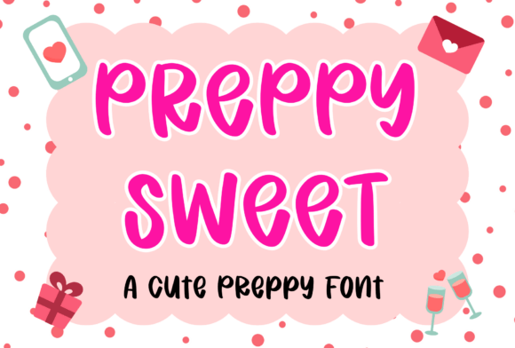 Preppy Sweet Font for Modern Crafters