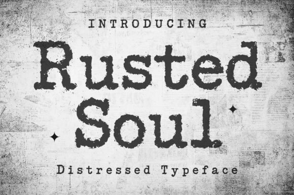 Rusted Soul: A Bold Display Font for Editorial Design