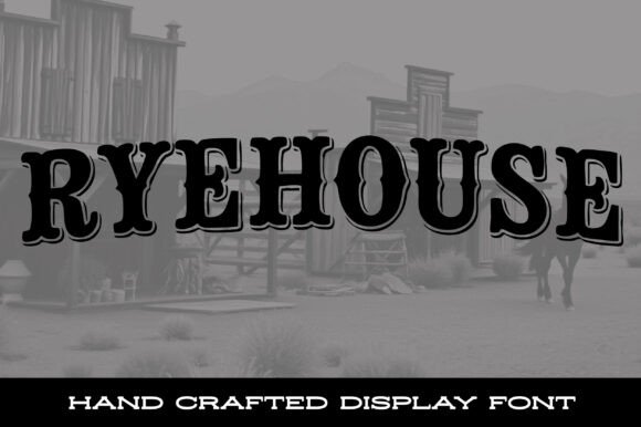Ryehouse Western Display Font for Crafters